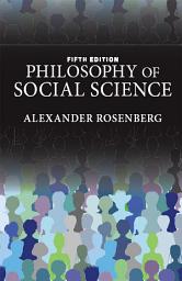 Icon image Philosophy of Social Science: Edition 5