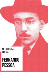 Icon image Mestres da Poesia - Fernando Pessoa