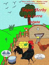 Icon image Super herby y la zorra astuta