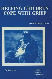 Icon image Helping Children Cope With Grief