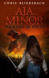 Icon image Aja Minor: Fountain of Youth - A Psychic Crime Thriller Series