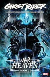 Icon image Ghost Rider: The War For Heaven Book 2