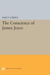 Icon image The Conscience of James Joyce