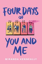 Icon image Four Days of You and Me