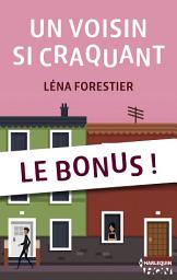 Icon image Bonus - Un voisin si craquant