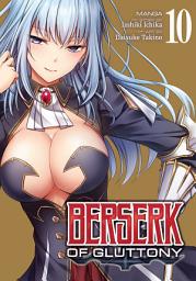 Icon image Berserk of Gluttony (Manga)