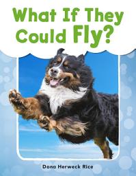 Icon image What If They Could Fly?: Read-Along eBook