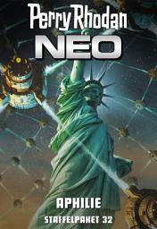 Icon image Perry Rhodan Neo Paket 32: Aphilie: Romane 310 - 319