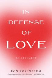 Icon image In Defense of Love
