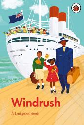 Icon image A Ladybird Book: Windrush