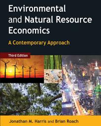 Icon image Environmental and Natural Resource Economics: A Contemporary Approach