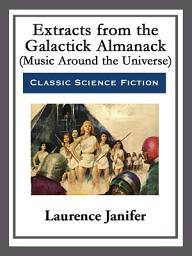Icon image Extracts from the Galactick Almanack