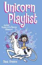 Icon image Unicorn Playlist: Another Phoebe and Her Unicorn Adventure