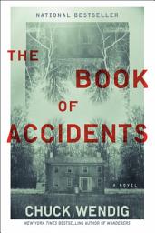 Icon image The Book of Accidents: A Novel
