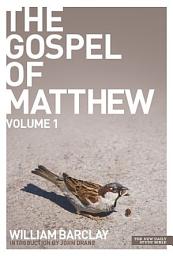 Icon image The Gospel of Matthew - volume 1