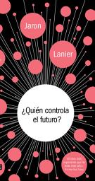 Icon image ¿Quién controla el futuro?