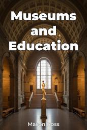 Icon image Museums and Education