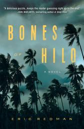 Icon image Bones of Hilo: A Novel