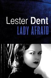 Icon image Lady Afraid