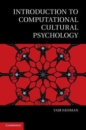 Icon image Introduction to Computational Cultural Psychology