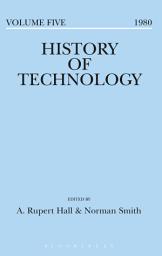 Icon image History of Technology Volume 5