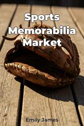 Icon image Sports Memorabilia Market