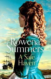 Icon image A Safe Haven: A gripping tale of love and the sea