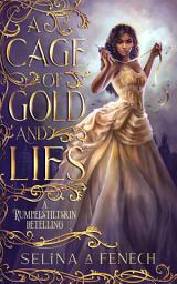 Icon image A Cage of Gold and Lies