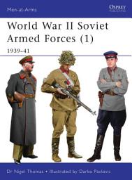 Icon image World War II Soviet Armed Forces (1): 193941