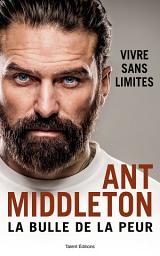 Icon image La bulle de la peur: Vivre sans limites