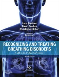 Icon image Recognizing and Treating Breathing Disorders: A Multidisciplinary Approach, Edition 2