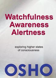 Icon image Watchfulness, Awareness, Alertness