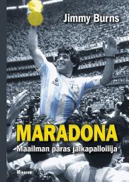 Icon image Maradona: Maailman paras jalkapalloilija