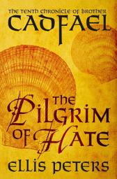 Icon image The Pilgrim of Hate