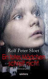 Icon image Ein totes Mädchen schreit nicht