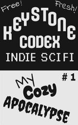 Icon image Keystone Codex #1: My Cozy Apocalypse