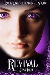 Icon image Revival (The Variant Series, #1)