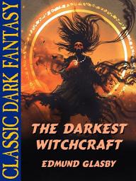 Icon image The Darkest Witchcraft