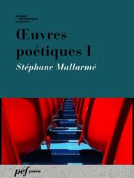 Icon image Œuvres poétiques I