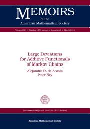 Icon image Large Deviations for Additive Functionals of Markov Chains