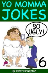 Icon image Yo Momma So Ugly Jokes 6