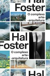 Icon image O complexo arte-arquitetura