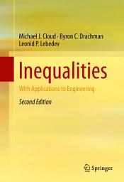 Icon image Inequalities: With Applications to Engineering, Edition 2