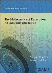 Icon image The Mathematics of Encryption