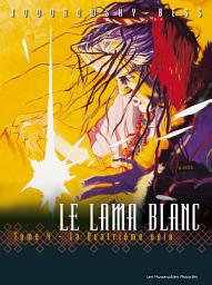 Icon image Le Lama Blanc: La Quatrième voix