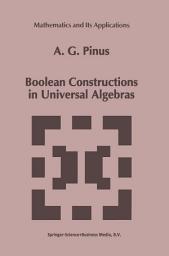 Icon image Boolean Constructions in Universal Algebras