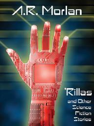 Icon image Rillas and Other Science Fiction Stories