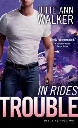 Icon image In Rides Trouble: Black Knights Inc.
