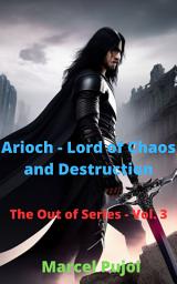 Icon image Arioch - Lord of Chaos and Destruction: epub version