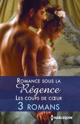 Icon image Romance sous la Régence : les coups de coeur